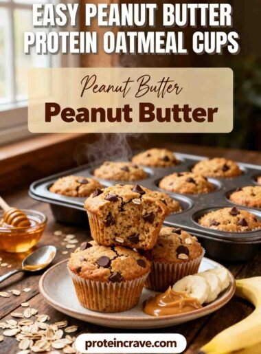 Easy Peanut Butter Protein Oatmeal Cups