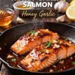 High Protein Honey Garlic Salmon