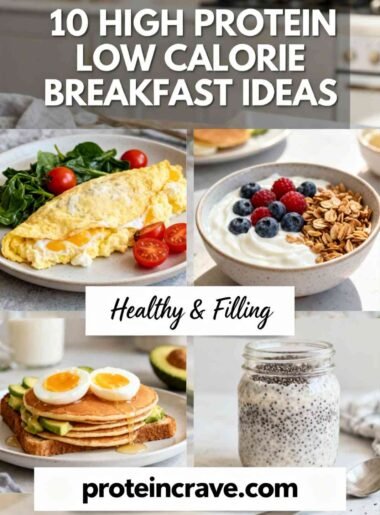 10 High-Protein, Low-Calorie Breakfast Ideas